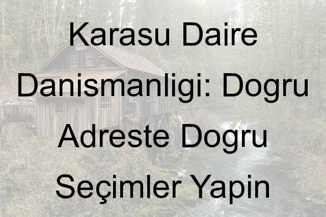 karasu daire danışmanlık