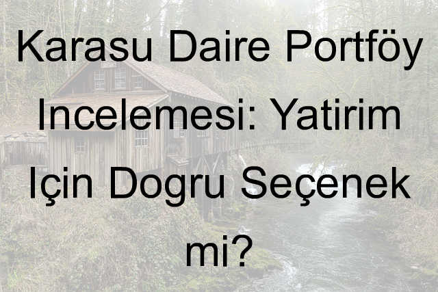 karasu daire portföy